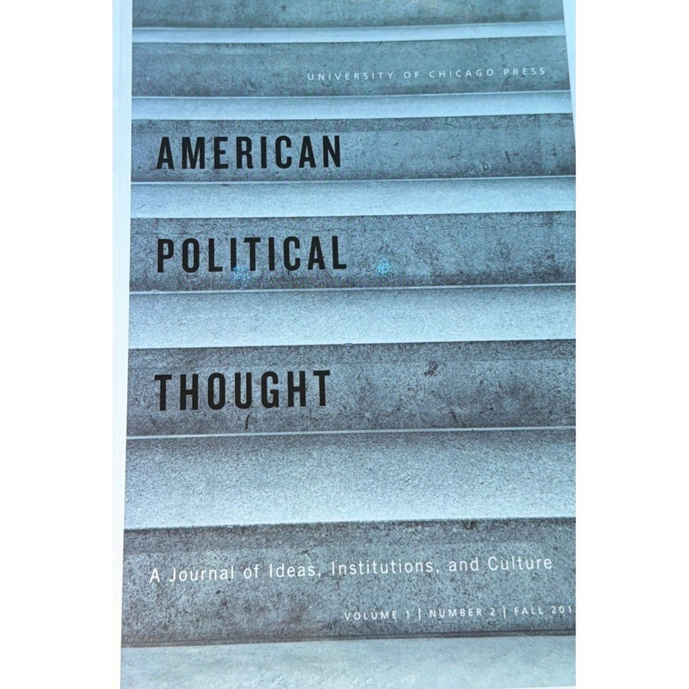 American Political Thought: A Journal of Ideas, Institutions, and Culture